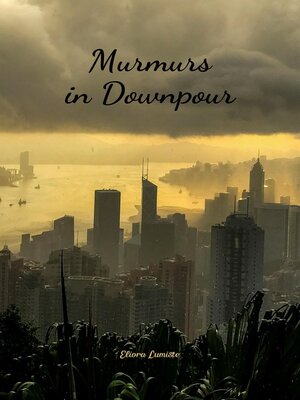 cover image of Murmurs in Downpour